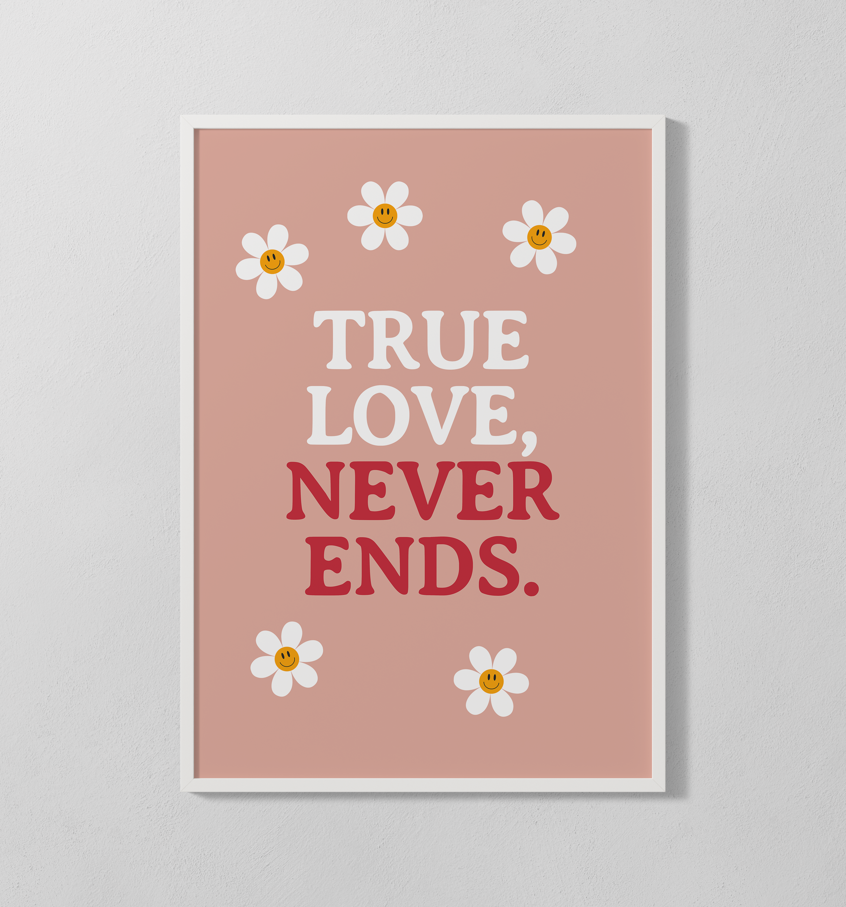True Love Never Ends | Poster